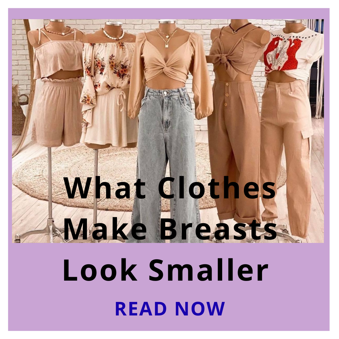Smaller breast 