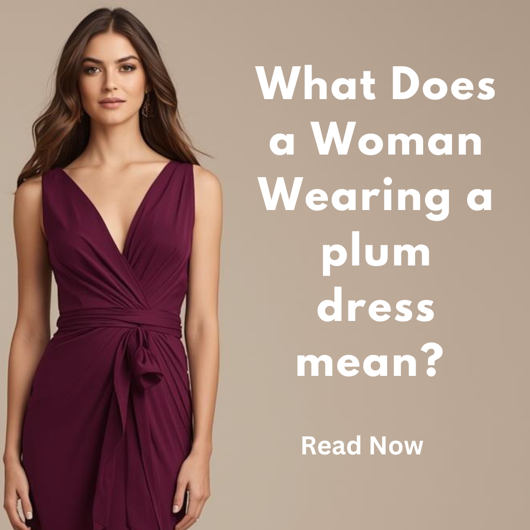 Women wears plum dress 