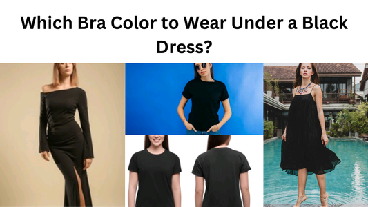 Which bra color to wear for black dress