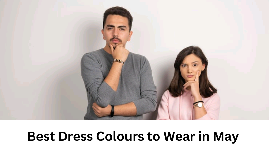 Colour dress in May