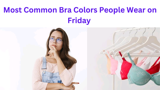 Bra on friday