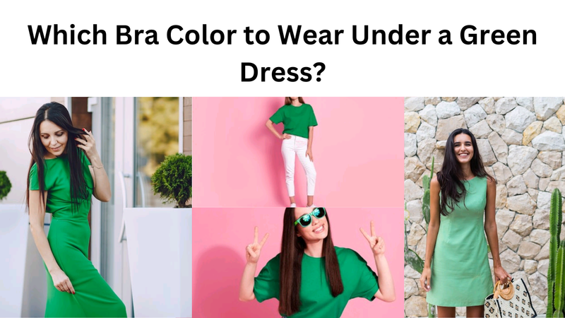 Green dress bra colour