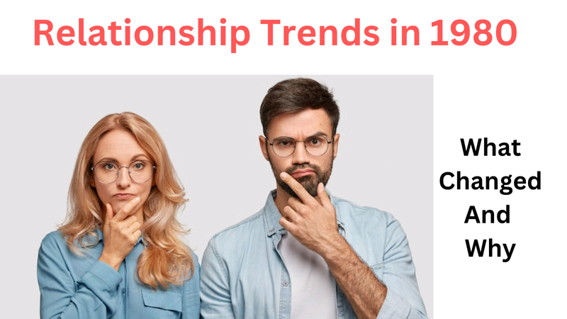 Relationship Trends 