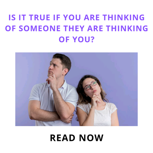 Is it true if you are thinking of someone they are thinking of you 