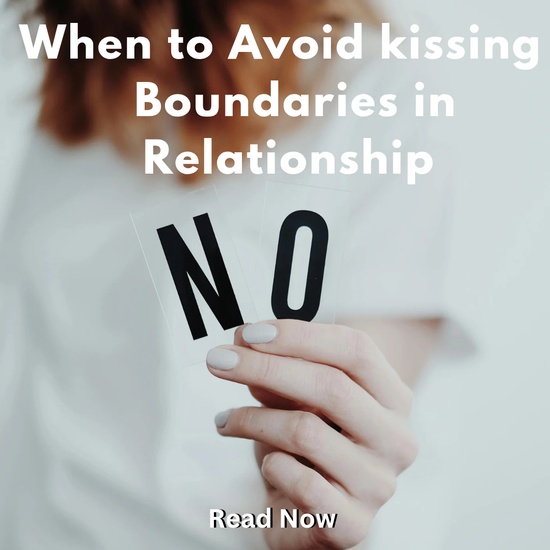 Avoid kissing 